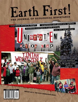 Sasha Ross is a member of the Earth First! Journal collective
