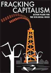Fracking Capitalism
