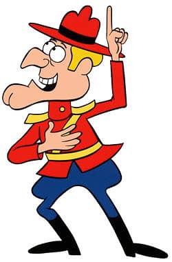 Dudley Do-Right is doing wrong, again